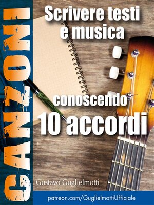 cover image of Comporre canzoni conoscendo 10 accordi